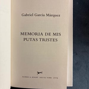 Memória das minhas putas tristes, de Gabriel García Márquez. Primeira edição, primeira impressão. Quase perfeito/Quase perfeito. Capa dura. imagem 6