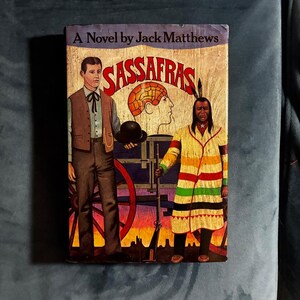 Sassafras van Jack Matthews, 1983, eerste editie, eerste druk, bijna perfecte staat. afbeelding 1