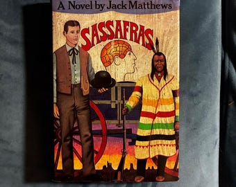 Sassafras by Jack Matthews 1983 First Edition First Printing Near Fine/Near Fine