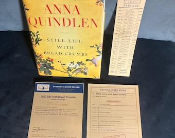 Anna Quindlen Still Life with Bread Crumbs Signed First Edition Hardcover (Authentication Cards)