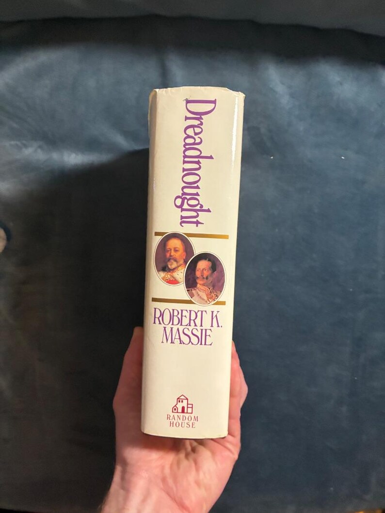 Dreadnought: Britain, Germany, and the Coming of the Great War by Robert K. Massie 1991 First Edition First Printing Fine/Near Fine image 8