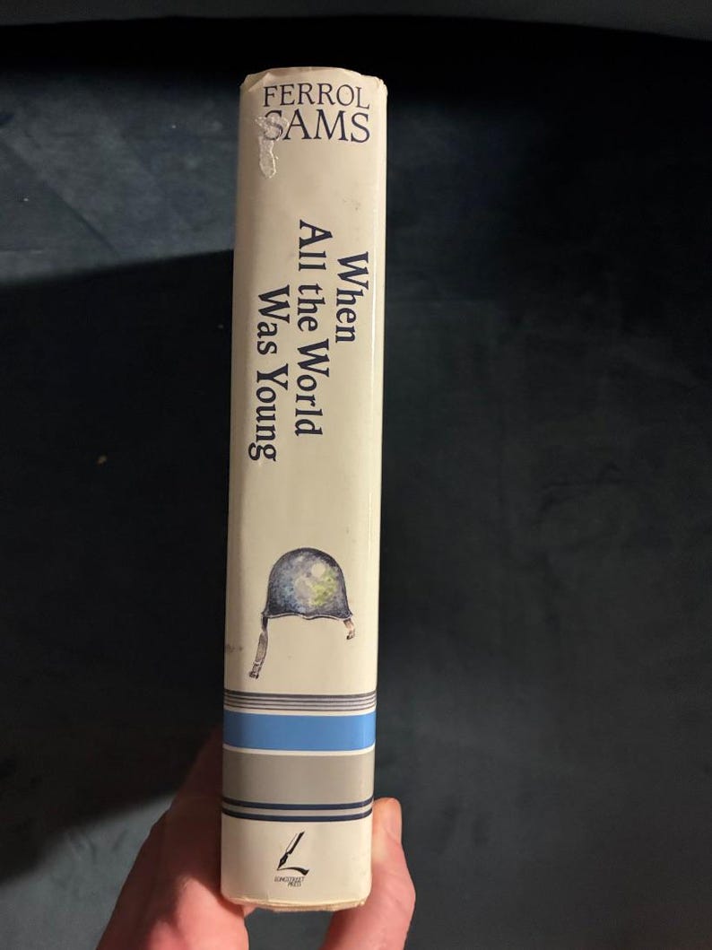 When All the World Was Young by Ferrol Sams First Edition First Printing Near Fine/Very Good Hardcover image 8