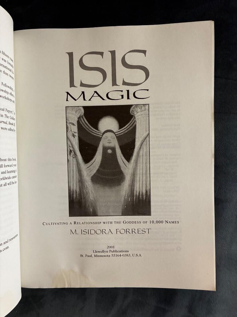 Isis Magic: Cultivating a Relationship with the Goddess of 10,000 Names by M. Isidora Forrest 2001 First Edition First Printing Very Good image 3