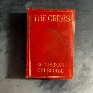 Die Krise von Winston Churchill, Macmillan-Ausgabe von 1901, späterer Druck, gut erhalten Bild 1