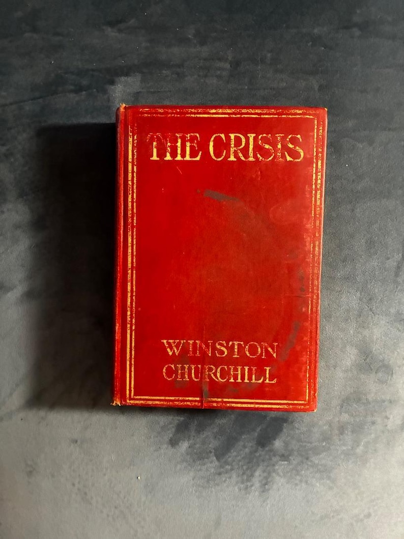 Die Krise von Winston Churchill, Macmillan-Ausgabe von 1901, späterer Druck, gut erhalten Bild 1