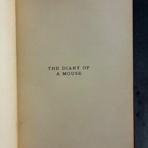 The Diary of a Mouse by Edith Dunham 1907 First Edition Good Hardcover image 5