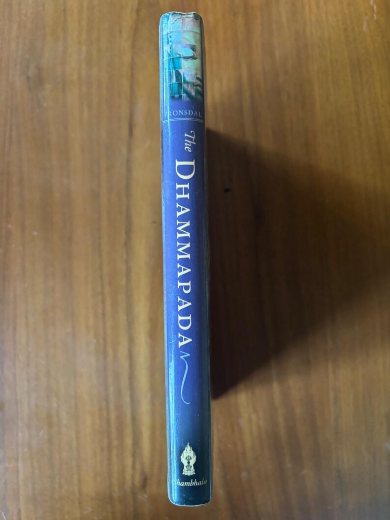 The Dhammapada: A New Translation of the Buddhist Classic with Annotations by Gil Fronsdal Near Fine Hardcover image 3