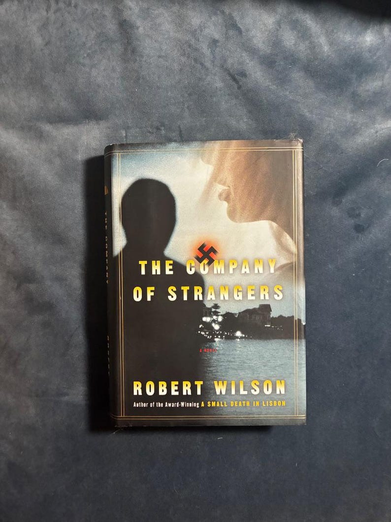 The Company of Strangers by Robert Wilson 2001 First Edition First Printing Fine/VG+ image 1