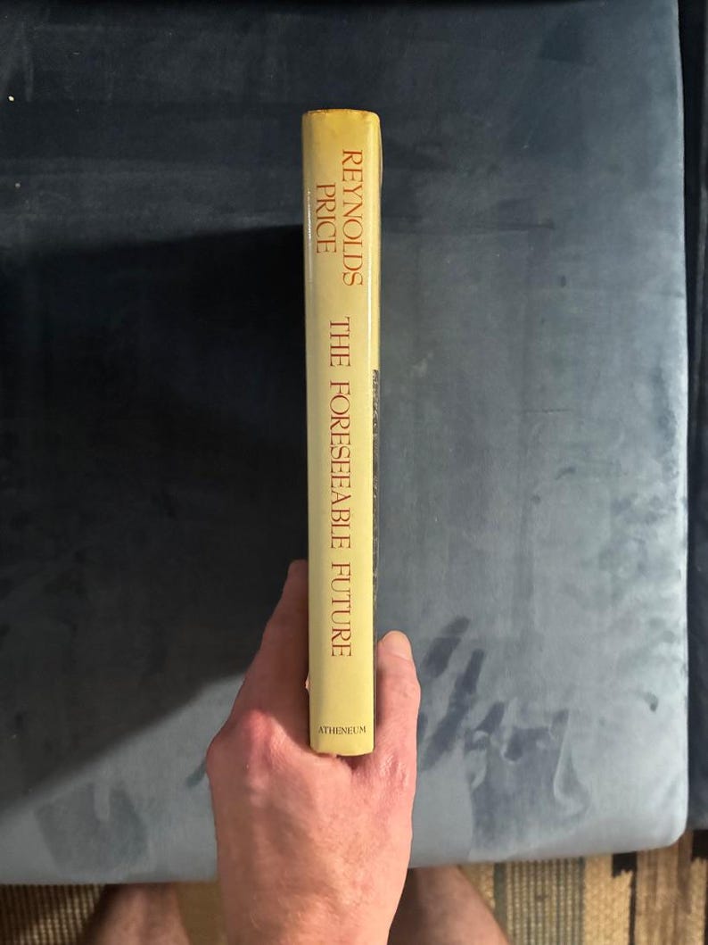 The Foreseeable Future by Reynolds Price 1991 First Edition First Printing Fine/Near Fine image 10