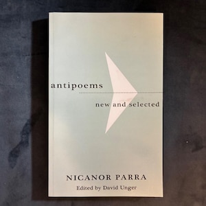 Antipoems: New and Selected by Nicanor Parra First Edition Later Printing Near Fine Paperback image 1