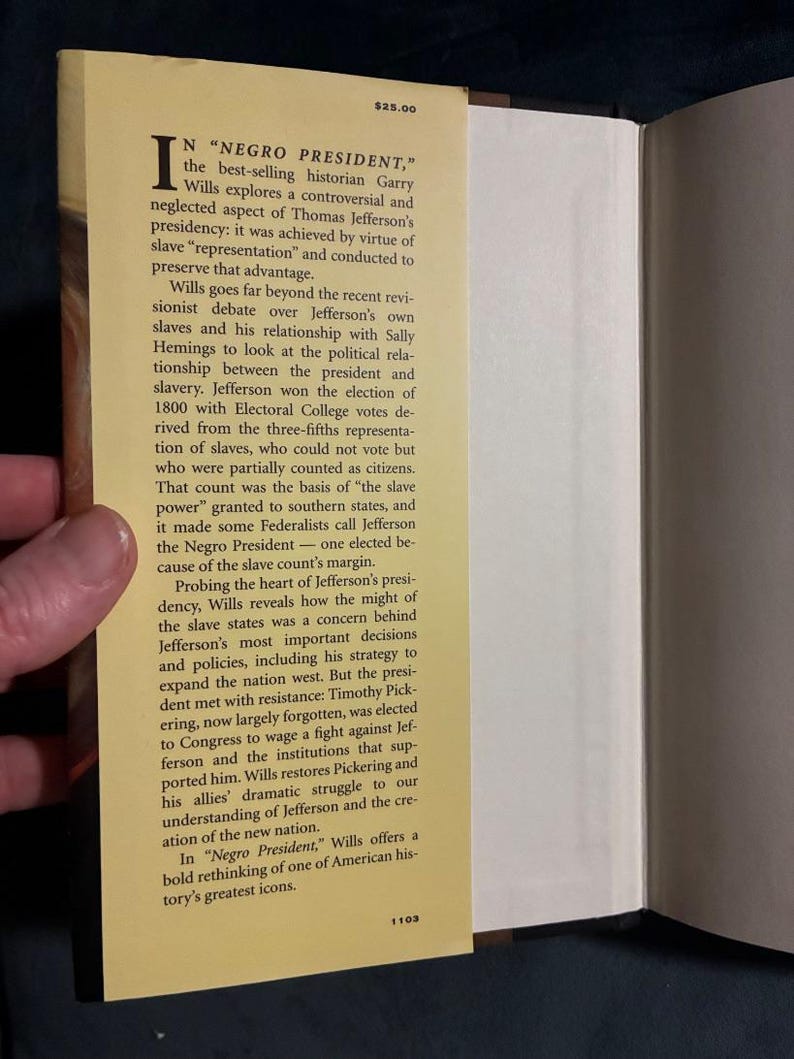 Negro President: Jefferson and the Slave Power by Garry Wills First Edition First Printing Fine/Very Good Hardcover image 3