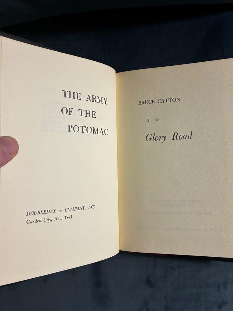 The Army of the Potomac (trilogy): Mr. Lincoln's Army; Glory Road; A Stillness at Appomattox by Bruce Catton 1962 Doubleday Edition image 6