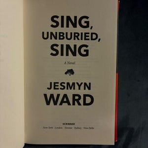 Sing, Unburied, Sing by Jesmyn Ward 2017 First Edition First Printing Near Fine/VG+ Hardcover image 5