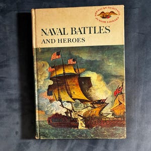 Battaglie navali ed eroi di Wilbur Cross; Editori di American Heritage 1960 immagine 1