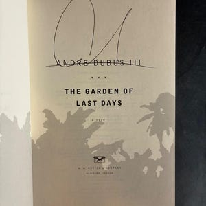 The Garden of Last Days by Andre Dubus III Signed 2008 First Edition First Printing Near Fine/Near Fine image 3