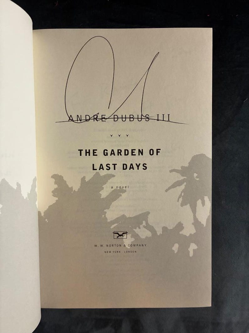 The Garden of Last Days by Andre Dubus III Signed 2008 First Edition First Printing Near Fine/Near Fine image 3