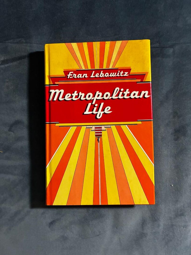 Metropolitan Life von Fran Lebowitz, Erstausgabe, nahezu neuwertig Bild 1