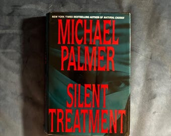 Silent Treatment van Michael Palmer, 1995, eerste editie, bijna nieuwstaat/zeer goed.