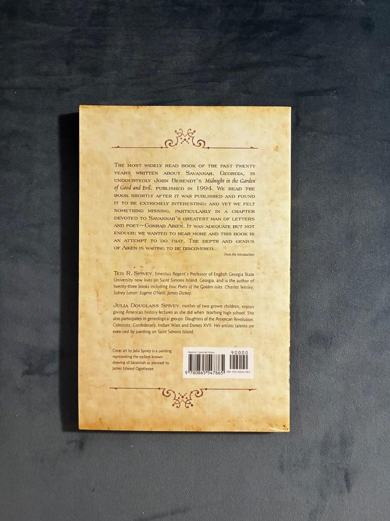 Conrad Aiken: Poet of Savannah and Man of Letters by Ted & Julia Spivey First Edition image 2