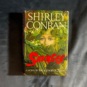 Savages by Shirley Conran 1987 Simon and Schuster Edition Very Good/Very Good image 1