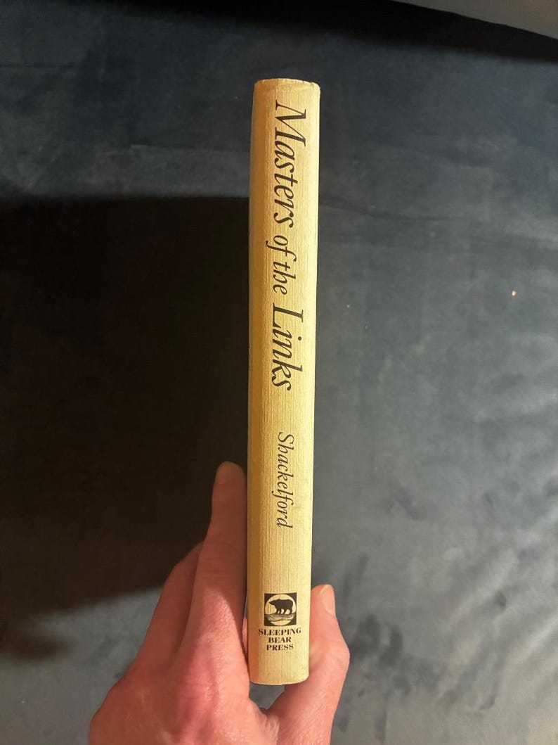 Masters of the Links: Essays on the Art of Golf and Course Design, Geoff Shackelford 1997 First Edition First Printing Hardcover image 6