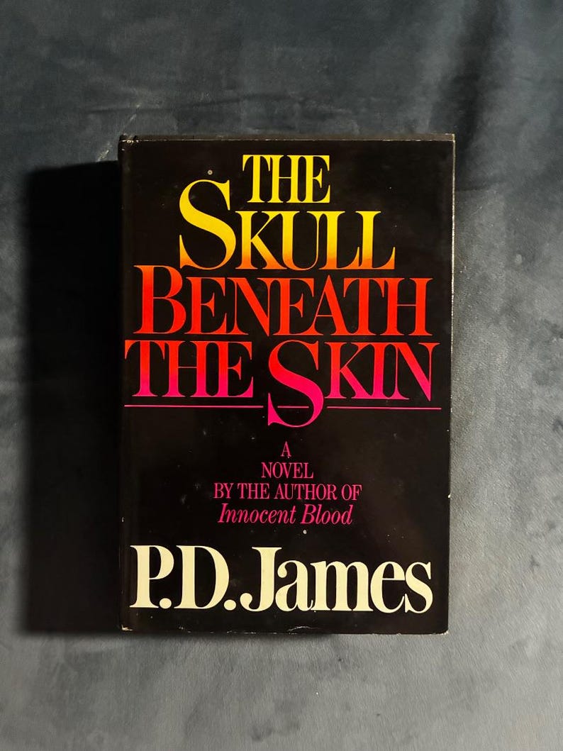El cráneo bajo la piel de P. D. James. Primera edición, primera impresión. Casi perfecto/Muy buen estado. Tapa dura. imagen 1