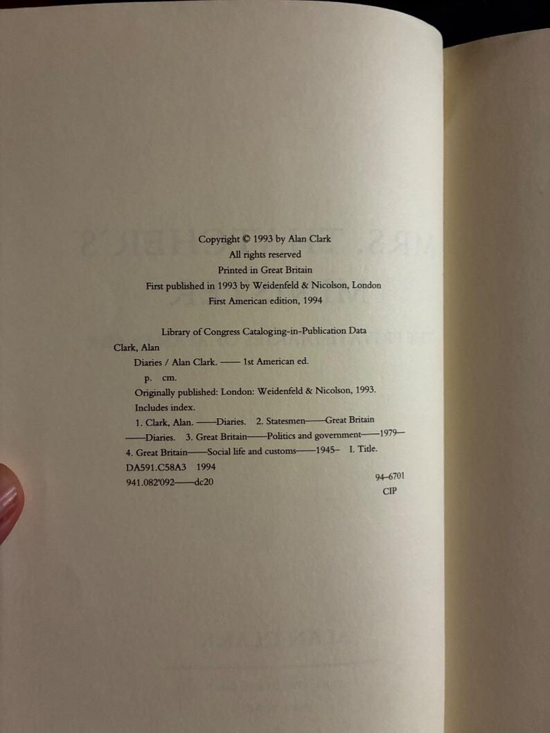 Mrs. Thatcher's Minister: The Private Diaries of Alan Clark 1994 First Edition First Printing Near Fine/Very Good image 6