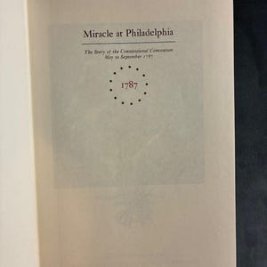 Milagro en Filadelfia, de Catherine Drinker Bowen. Edición de 1986 con estuche. imagen 4