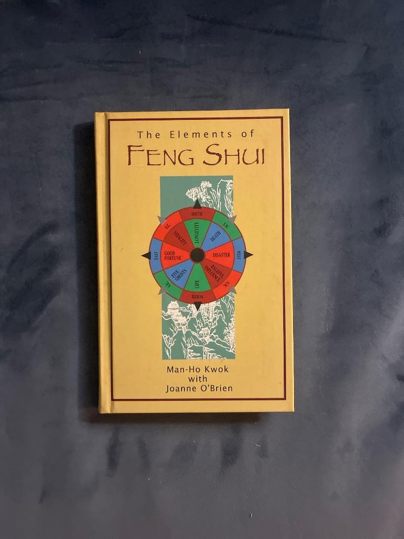 Los elementos del Feng Shui por Kwok y O'Brien, edición posterior en tapa dura (en muy buen estado) imagen 1