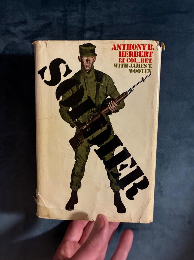 Soldier by Anthony B. Herbert, Lt. Col., Ret. with James T. Wooten 1973 Holt, Rinehart and Winston Edition Very Good/Good image 6