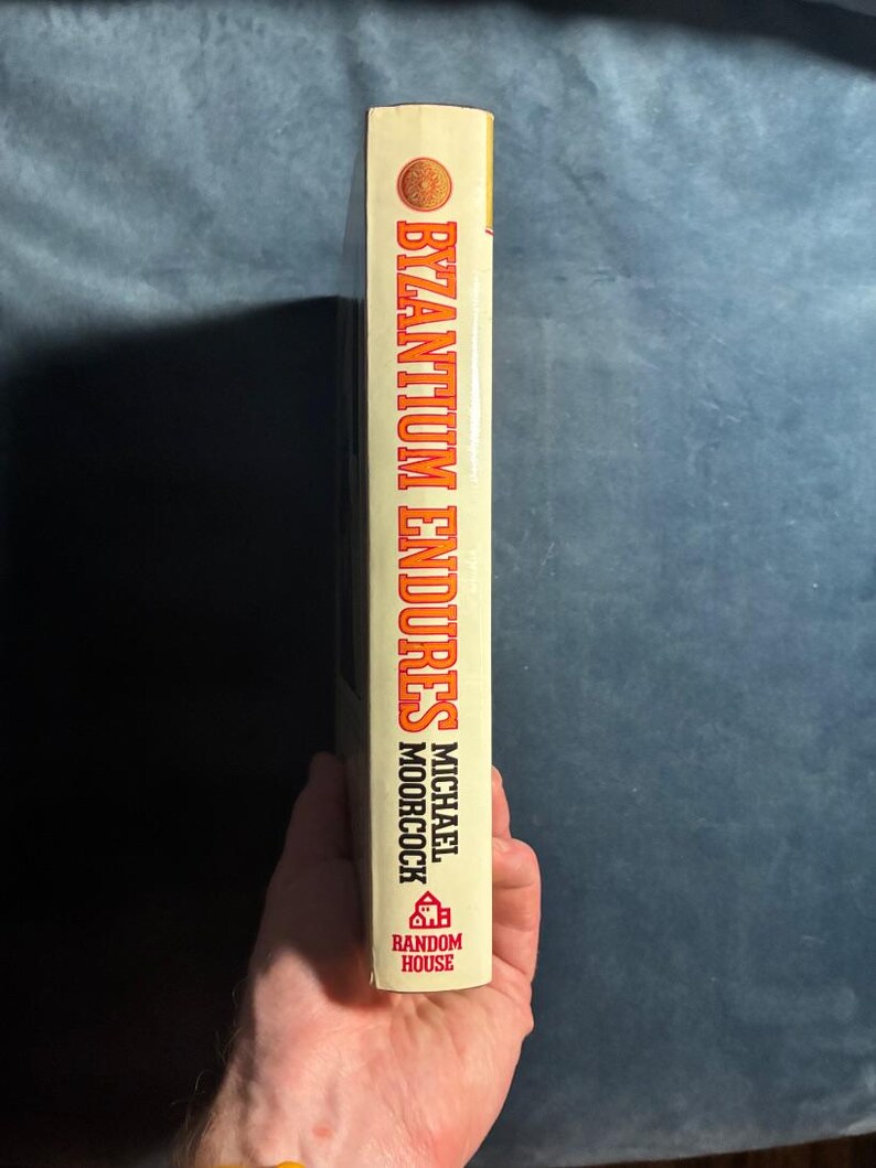 Bizancio perdura, de Michael Moorcock, 1981. Primera edición, primera impresión. En muy buen estado. Tapa dura. imagen 7
