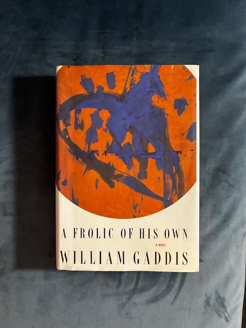 Una aventura propia de William Gaddis, 1994. Primera edición, primera impresión. Casi perfecto/Casi perfecto. imagen 1