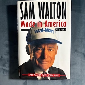Sam Walton: Made in America — My Story by Sam Walton with John Huey 1992 First Edition First Printing Near Fine/Very Good Hardcover image 1