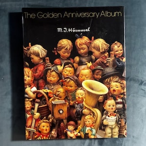 M.I. Hummel: The Golden Anniversary Album 1984 First Edition First image 1