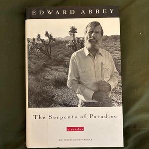De slangen van het paradijs door Edward Abbey, eerste editie, hardcover. afbeelding 1
