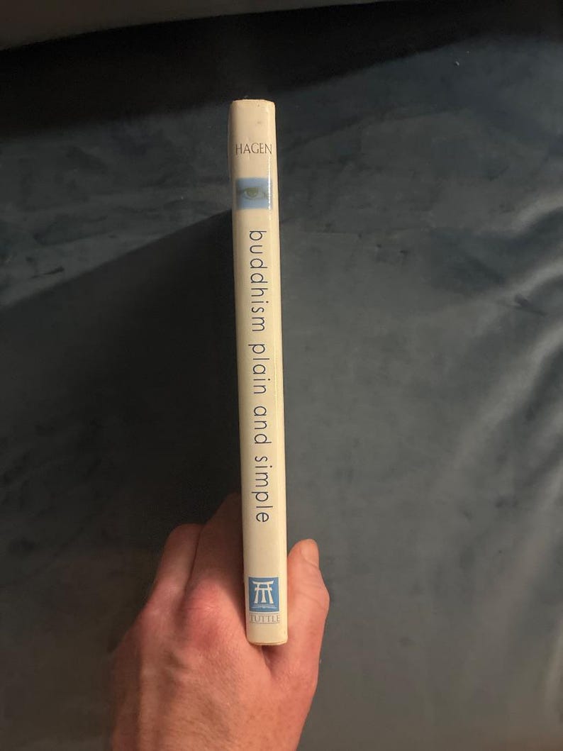 Le bouddhisme simple et clair par Steve Hagen, première édition, troisième tirage, état quasi neuf image 7