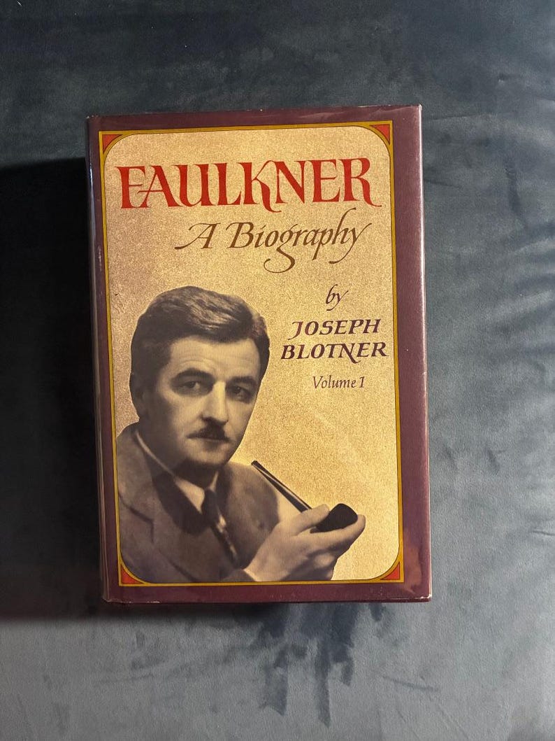 Faulkner: A Biography by Joseph Blotner 1974 First Edition Second Printing Fine/Near Fine image 1