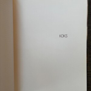 KOKS by Bent Christensen 2012 First Edition First Printing Near Fine Hardcover image 3