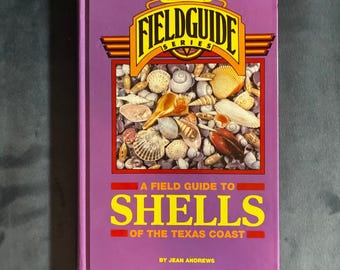A Field Guide to Shells of the Texas Coast by Jean Andrews 1992 First Edition First Printing Near Fine Hardcover