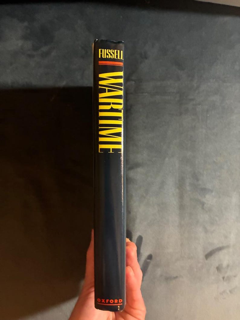 Wartime: Understanding and Behavior in the Second World War by Paul Fussell 1989 First Edition First Printing Good/Near Fine Hardcover image 7