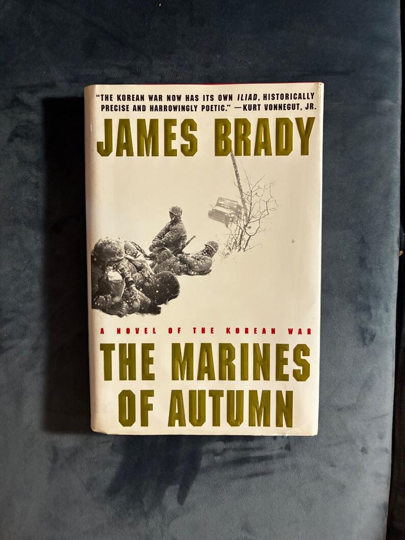 Los Marines de Otoño de James Brady 2000 Primera edición Primera impresión Casi perfecto/Casi perfecto imagen 1