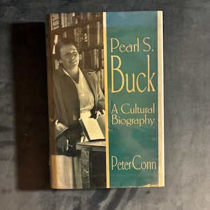 Pearl S. Buck: A Cultural Biography by Peter Conn 1996 First Edition First Printing Ex-library/Good Hardcover image 1