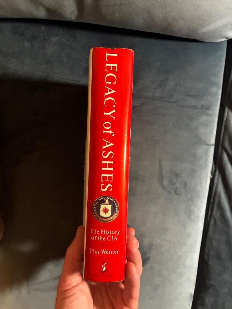 Legacy of Ashes: The History of the CIA door Tim Weiner, 2007, eerste editie, eerste druk, goede/bijna perfecte staat. afbeelding 8
