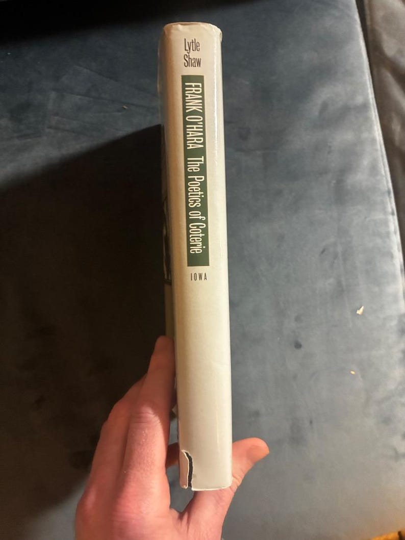 Frank O'Hara: The Poetics of Coterie by Lytle Shaw (First Edition, First Printing) image 2