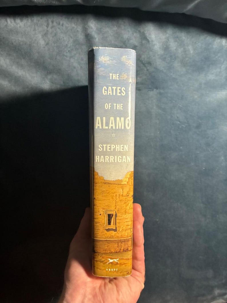 The Gates of the Alamo by Stephen Harrigan 2000 First Edition First Printing Near Fine/VG+ Hardcover image 7