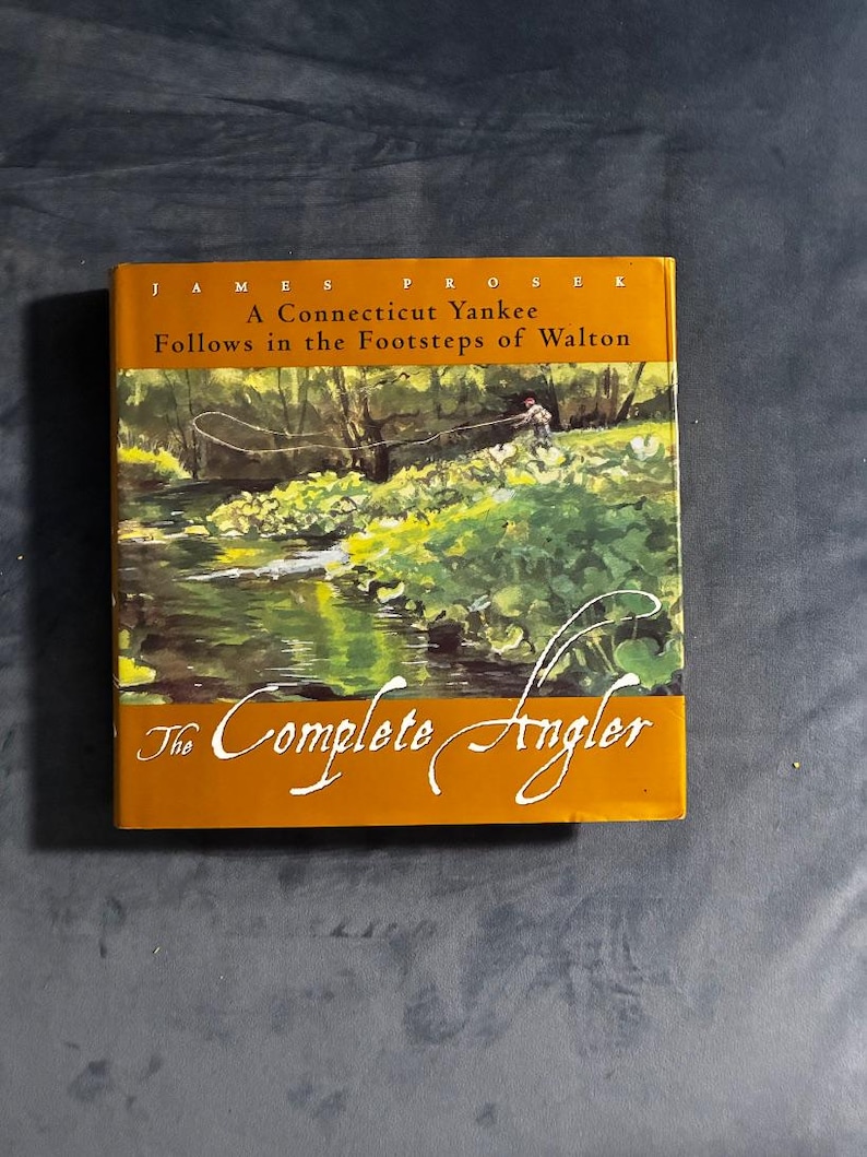 The Complete Angler by James Prosek: First Edition Hardcover (Fine/Near Fine) image 1