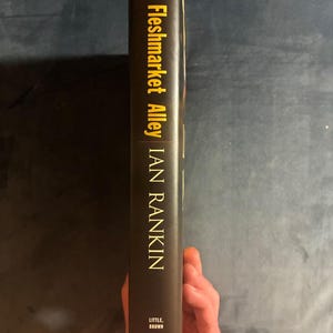 Fleshmarket Alley by Ian Rankin 2005 First Edition First Printing Fine/Near Fine image 6