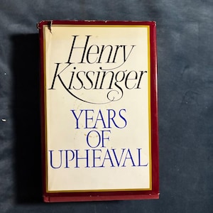 Years of Upheaval by Henry A. Kissinger 1982 Little, Brown Edition Near Fine/Very Good image 1