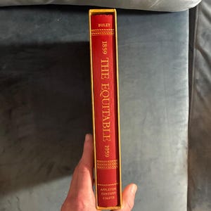 The Equitable: Life Assurance Society of the United States (One Hundredth Anniversary History 1859-1959) by R. Carlyle Buley 1959 First image 2