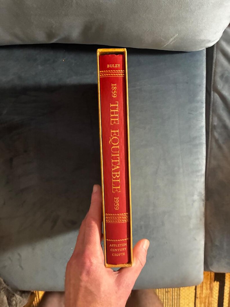 The Equitable: Life Assurance Society of the United States (One Hundredth Anniversary History 1859-1959) by R. Carlyle Buley 1959 First image 2